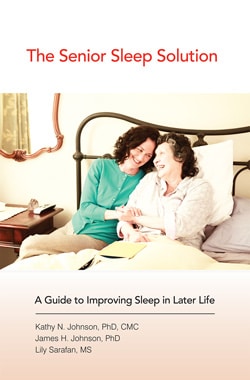 The Senior Sleep Solution: A Guide to Improving Sleep in Later Life